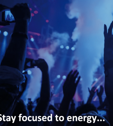 Stay Focused to Energy